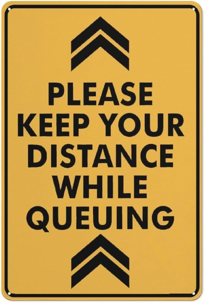 Please Keep Your Distance While Queuing Aluminum Metal Signs For Business Workplace Office Home Delivery Sign Road Garden Signs Gift For Women Men 8x12 Inch