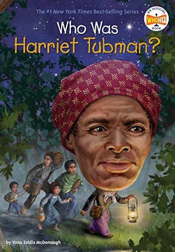 Who Was Harriet Tubman? Who Was Harriet Tubman?