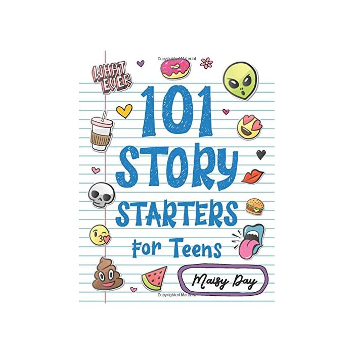 Buy 101 Story Starters for Teens Creative Writing Prompts to Kick Your