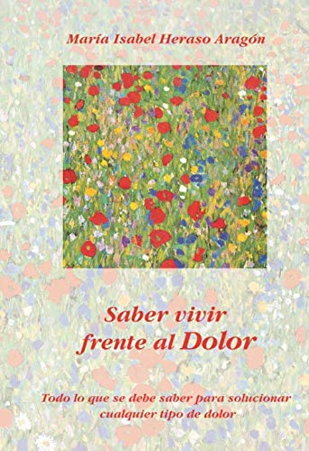 Saber Vivir Frente Al Dolor