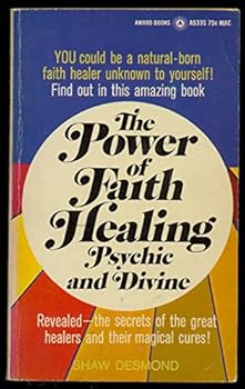 Unknown Binding The Power Of Faith Healing Psychic And Divine Book