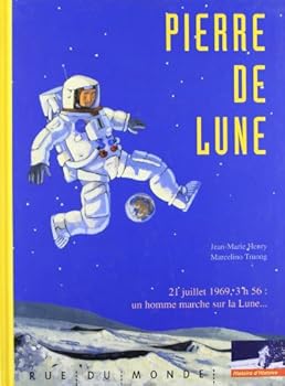 Hardcover PIERRE DE LUNE - PREMIERS PAS SUR LA LUNE [French] Book