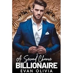 A Second Chance with My Billionaire Love Audiolibro Por Evan Olivia arte de portada