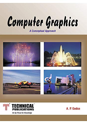 COMPUTER GRAPHICS - A Conceptual Approach eBook : A.P.GODSE, NA, NA ...