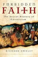 Algopix Similar Product 18 - Forbidden Faith The Secret History of