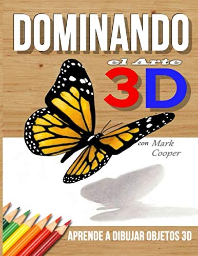 Dominando el Arte 3D con Mark Cooper: Aprende a Dibujar Objetos 3D