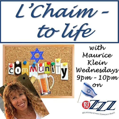 Sharon Kuper – L’Chaim - To Life Community Noticeboard