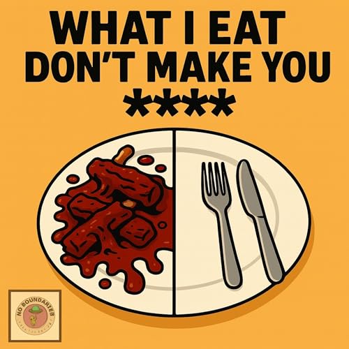 Page de couverture de Episode 338 | "What I Eat Don&rsquo;t Make You Sh*t"