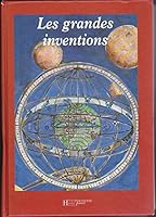Les grandes inventions 2012236766 Book Cover