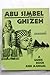 Abu Simbel to Ghizeh: A Guide Book and Manual