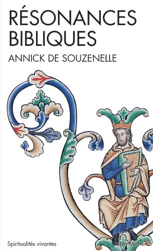  Résonances bibliques (Spiritualités vivantes Poche t. 224) PDF