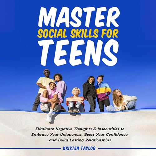 Master Social Skills for Teens by Kristen Taylor episode artwork