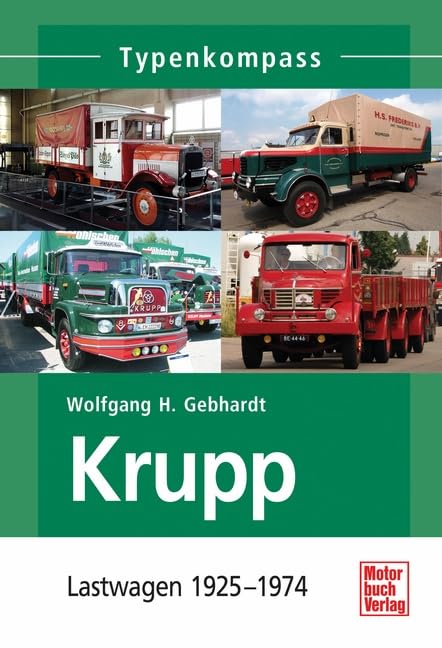  Krupp: Lastwagen 1925-1974