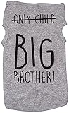 Big Bro Shirt for Dogs/ONLY Child, Big Brother/Grey Puppy Tee (XS)