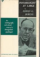 Psychologist at large;: An autobiography and selected essays (Contemporary men of science) B0007DE6IM Book Cover