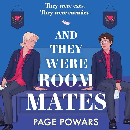Page Powars - And They Were Roommates episode artwork