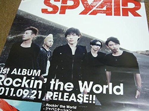 Amazon.co.jp: B2大 ポスター SPYAIR Rockin' the World スパイエアー