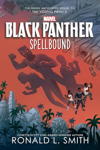 Black Panther: Spellbound (The Young Prince Book 2)