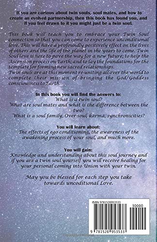 TWIN SOUL ETERNAL LOVE: Anchoring the template for sacred relationships