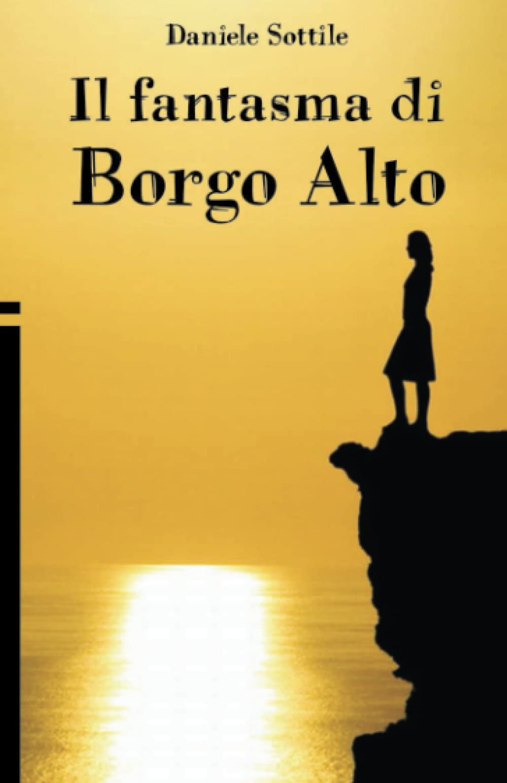 Il Fantasma di Borgo Alto (Italian Edition)