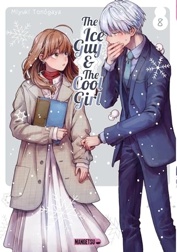The Ice Guy & the Cool Girl — Tome 8
