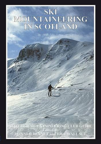 Preisvergleich Produktbild Bennet, D: Ski Mountaineering in Scotland