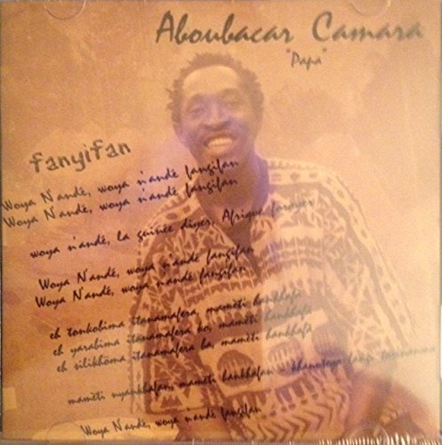 Fanyifan (Guinea) [Audio CD] Camara, Aboubacar