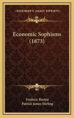 Economic Sophisms (1873)