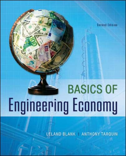 Basics of Engineering Economy Basics of Engineering Economy