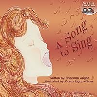 A Song to Sing 0978187423 Book Cover