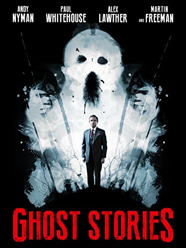 Ghost Stories [dt./OV]