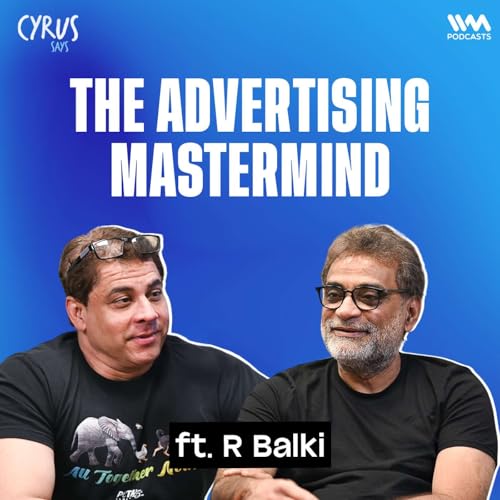 Amitabh, Ad Disasters & Creative Madness! ft. R. Balki