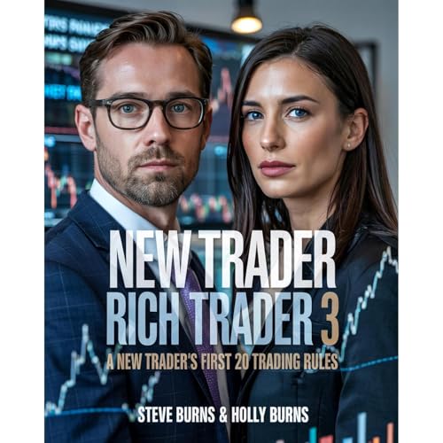 New Trader Rich Trader 3 by Steve Burns, Holly Burns episode artwork