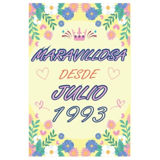CUADERNO, MARAVILLOSA DESDE JULIO 1993: Regalo de 29 cumpleaños para mujeres y hombres, ideas de 29 cumpleaños... un cumpleaños... divertido, cuaderno ... regalo de 29 cumpleaños para él/ella.