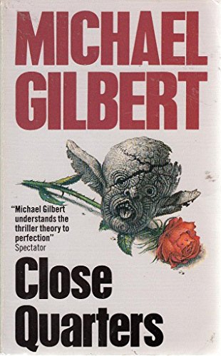 CLOSE QUARTERS 0099514907 Book Cover