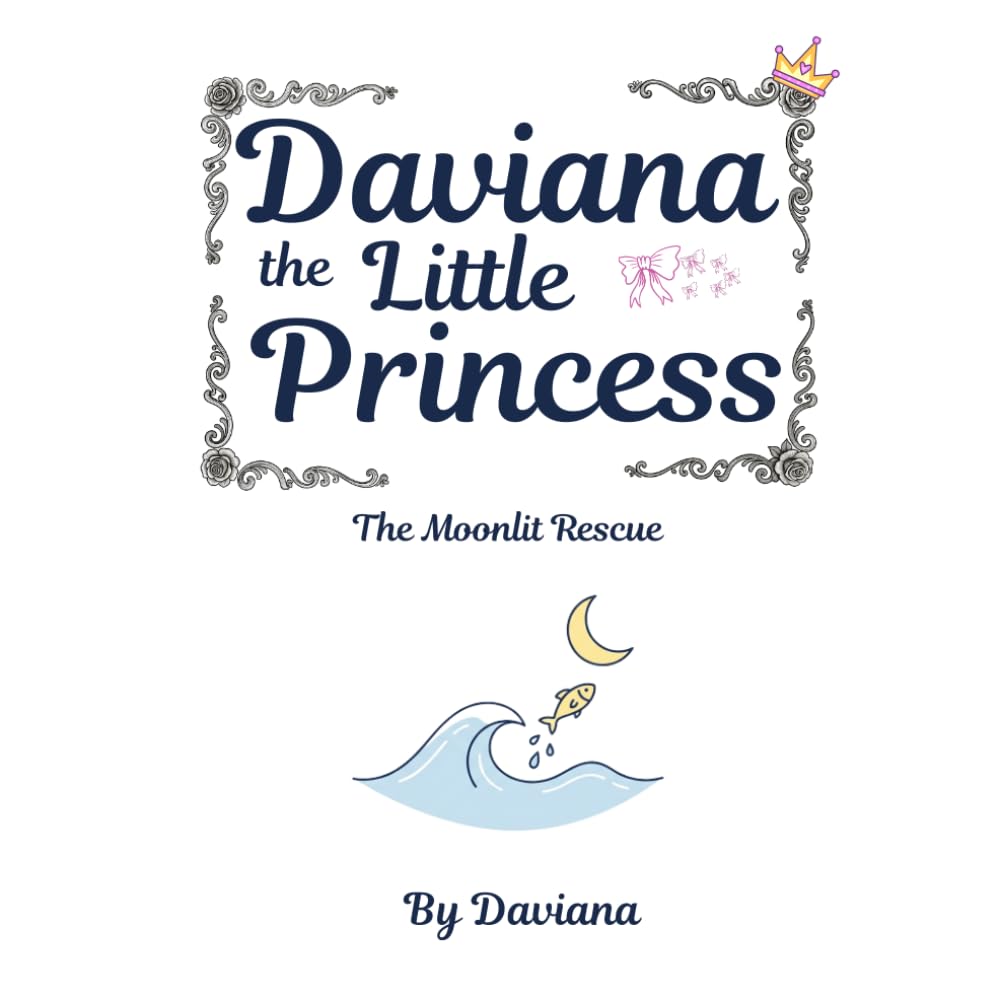 Daviana the Mermaid Princess: The Moonlit Rescue: 6