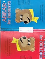 Abear for Parents and Children 0963507400 Book Cover