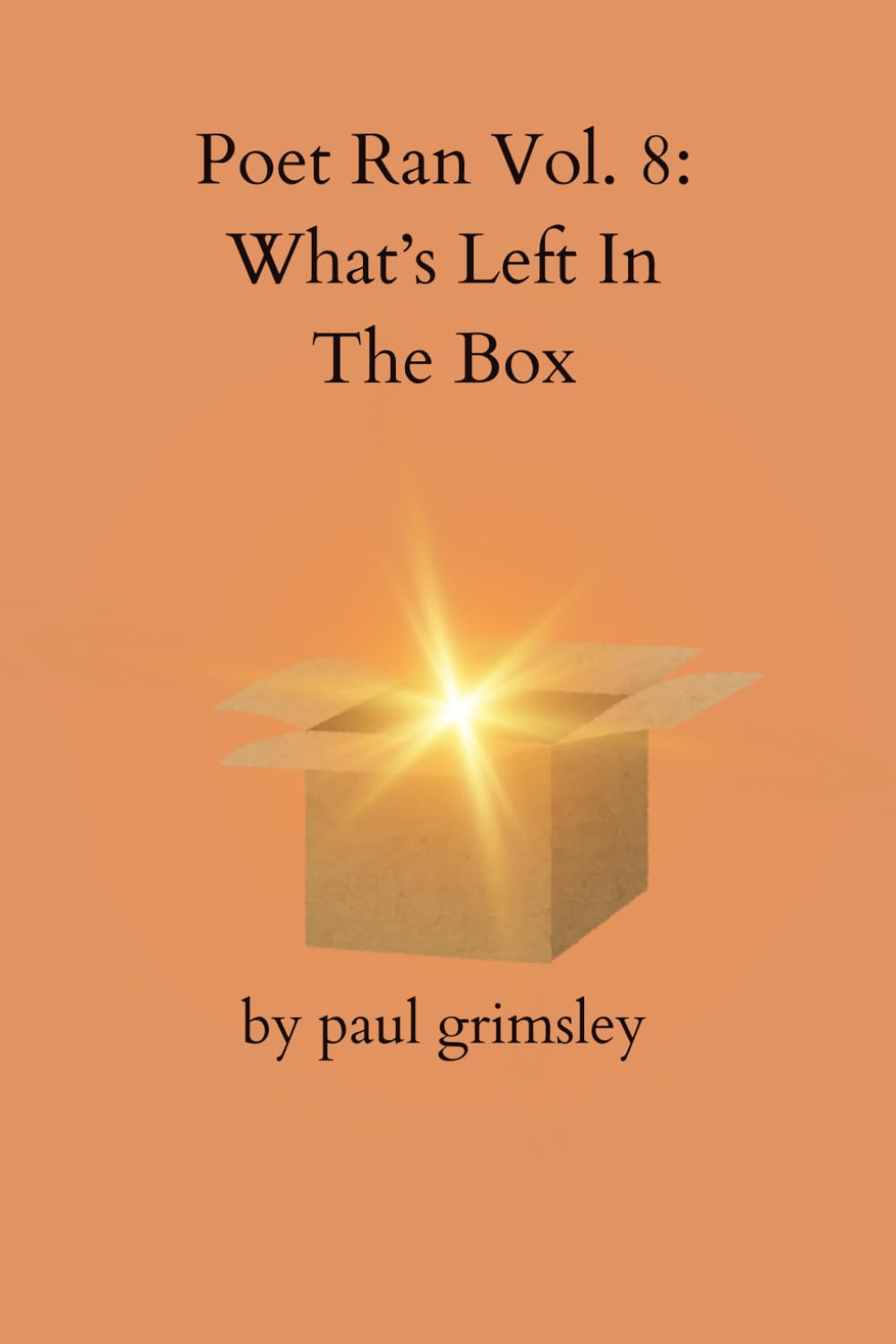 What's Left In The Box: Poet Ran Vol. 8