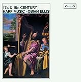 17th & 18th-Century Harp Music