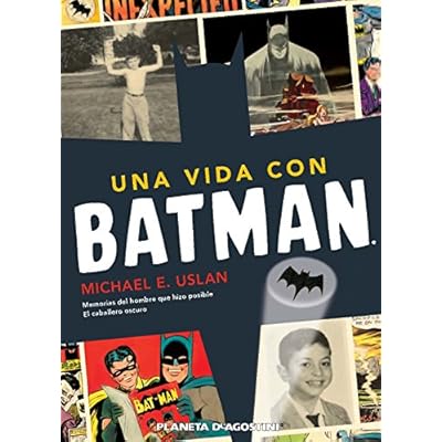 Una vida con Batman, Memorias del hombre que hizo posible "El caballero oscuro"