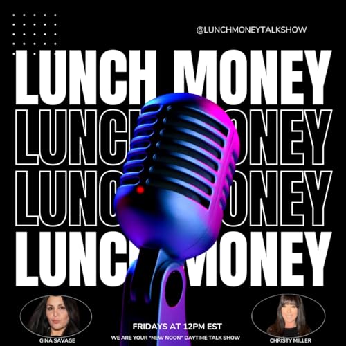 LUNCH MONEY TALK SHOW cover art