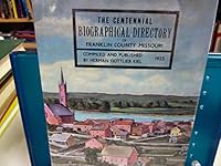The Centennial Biographical Directory of Franklin County, Missouri B000UTF6A0 Book Cover