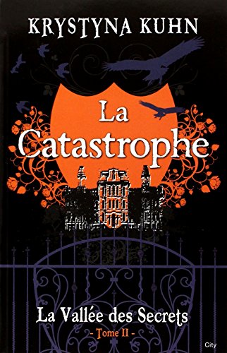 La catastrophe La catastrophe