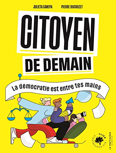 Citoyen de demain: La démocratie est entre tes mains