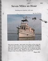 Seven Miles An Hour: Retiring On A Trawler, With Cats 0972750169 Book Cover