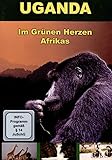 Uganda - Im Grünen Herzen Afrikas