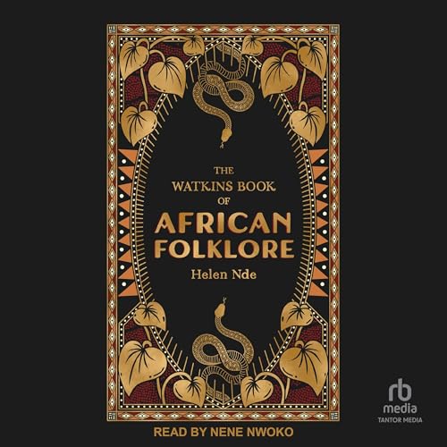 The Watkins Book of African Folklore by Helen Nde episode artwork