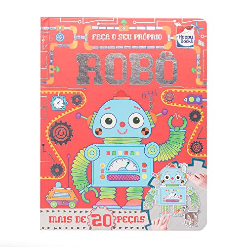 Faça e brinque: Robô