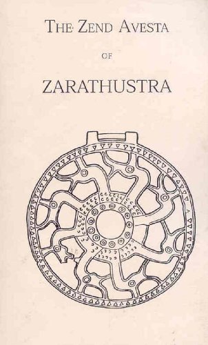 The Zend Avesta of Zarathustra