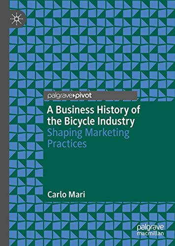 Buy A Business History of the Bicycle Industry — BookShops.in
